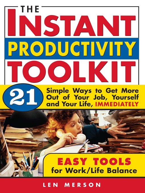Title details for Instant Productivity Toolkit by Len Merson - Available
